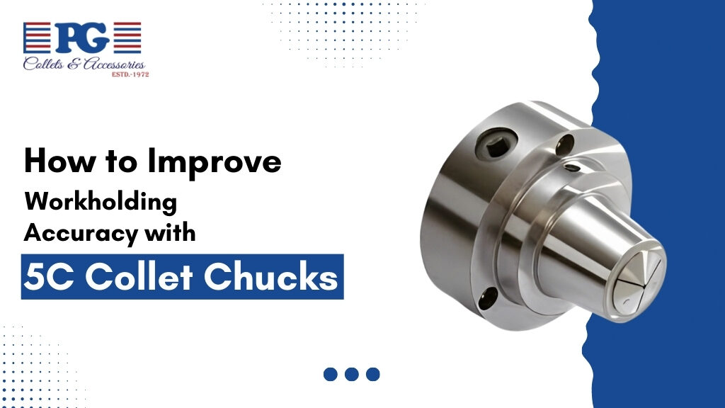 5C Collet Chucks